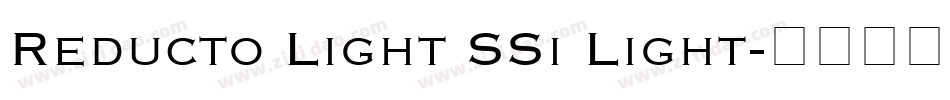 Reducto Light SSi Light字体转换